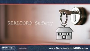 REALTOR Safety Safety Tips to Empower REALTORS in