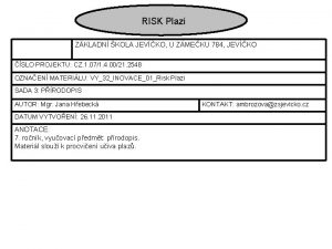 RISK Plazi ZKLADN KOLA JEVKO U ZMEKU 784