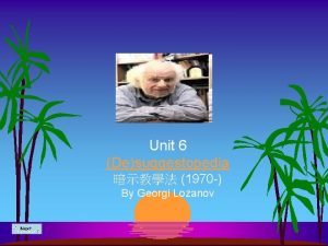 Unit 6 Desuggestopedia 1970 By Georgi Lozanov Me