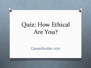 How ethical are you quiz