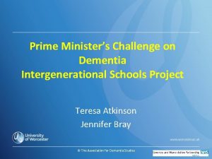 Prime Ministers Challenge on Dementia Intergenerational Schools Project