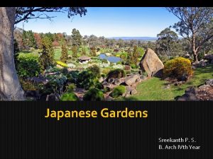Japanese Gardens Sreekanth P S B Arch IVth
