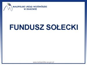 FUNDUSZ SOECKI Mechanizm korygujcy kwot zwrotu czci wydatkw