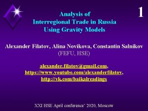 Analysis of Interregional Trade in Russia Using Gravity