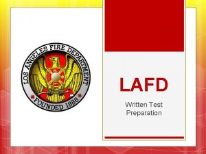 LAFD Written Test Preparation Guidelines for this Facility