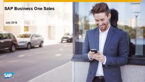 Customer SAP Business One Sales July 2016 nly