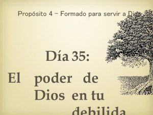 Propsito 4 Formado para servir a Dios Da