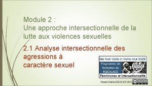 Module 2 Une approche intersectionnelle de la lutte