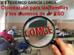 IES FEDERICO GARCA LORCA Orientacin para las familias