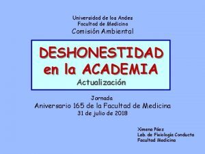 Universidad de los Andes Facultad de Medicina Comisin