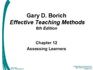 Gary D Borich Effective Teaching Methods 6 th