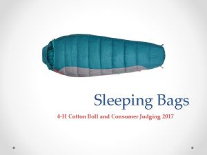 Sleeping Bags 4 H Cotton Boll and Consumer