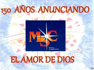 150 AOS ANUNCIANDO EL AMOR DE DIOS 150