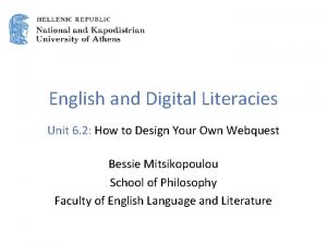 English and Digital Literacies Unit 6 2 How