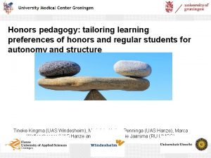 Honors pedagogy tailoring learning preferences of honors and