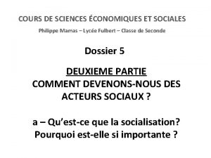 COURS DE SCIENCES CONOMIQUES ET SOCIALES Philippe Mamas