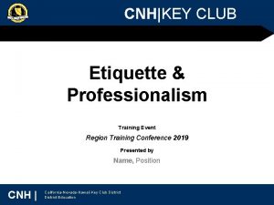 CNHKEY CLUB Etiquette Professionalism Training Event Region Training