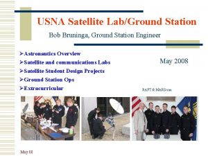 USNA Satellite LabGround Station Bob Bruninga Ground Station