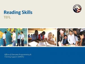 Reading Skills TEFL Office of Overseas Programming Training