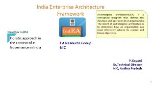 India Enterprise Architecture An enterprise Framework architecture EA