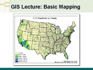GIS Lecture Basic Mapping GIS Tutorial Third Edition
