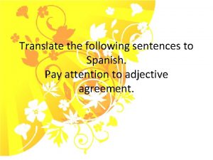 Translate the following sentences into english! Translate the following sentences into english!