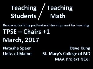 Teaching Students Teaching Math Reconceptualizing professional development for