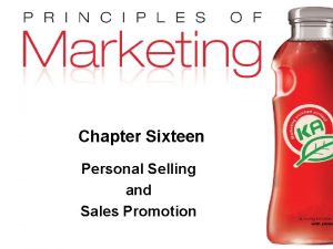 Chapter Sixteen Personal Selling and Sales Promotion Copyright