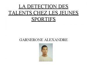 LA DETECTION DES TALENTS CHEZ LES JEUNES SPORTIFS