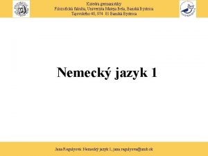 Katedra germanistiky Filozofick fakulta Univerzita Mateja Bela Bansk