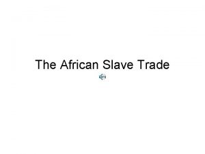 Atlantic slave trade