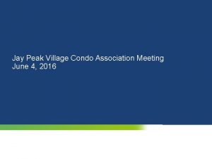 Jay peak village condos