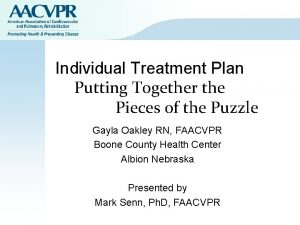 Individual Treatment Plan Putting Together the Pieces of