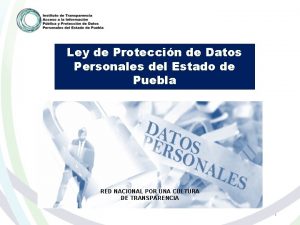 Ley de Proteccin de Datos Personales del Estado