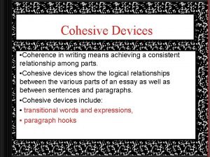 Cohesive devices used to signal consequences