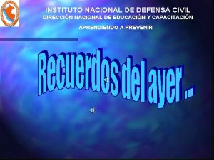 INSTITUTO NACIONAL DE DEFENSA CIVIL DIRECCIN NACIONAL DE