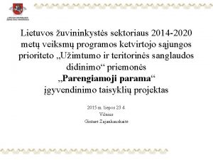 Lietuvos uvininkysts sektoriaus 2014 2020 met veiksm programos