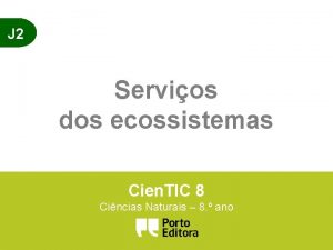 J 2 Servios dos ecossistemas Cien TIC 8