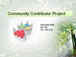 Community Contributor Project Shandele Mahi ED 100 TR