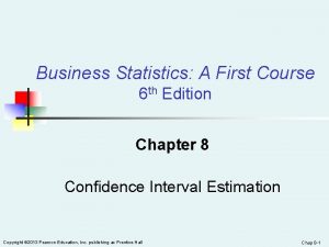 Business Statistics A First Course 6 th Edition