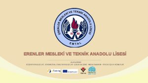 ERENLER MESLEK VE TEKNK ANADOLU LSES ALANLARIMIZ BLM