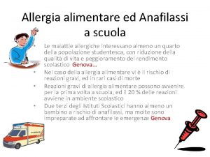 Allergia alimentare ed Anafilassi a scuola Le malattie