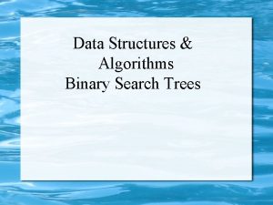 Data Structures Algorithms Binary Search Trees Search Long