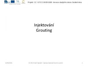 Projekt CZ 1 072 2 0028 0009 Inovace