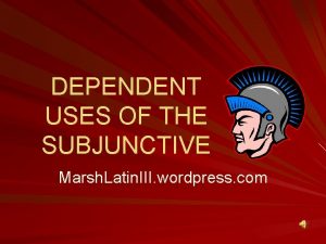 Latin uses of the subjunctive