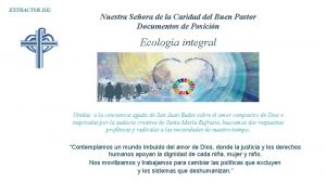Nuestra señora de la caridad del buen pastor Nuestra señora de la caridad del buen pastor