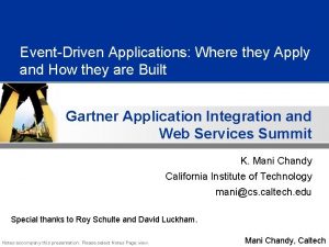 EventDriven Applications Where they Apply and How they