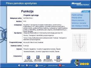 Pilnas pamokos apraymas Funkcija Projekto apvalga Mokymosi sritis