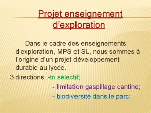 Projet enseignement dexploration Dans le cadre des enseignements