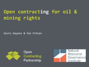 Open contracting for oil mining rights Gavin Hayman